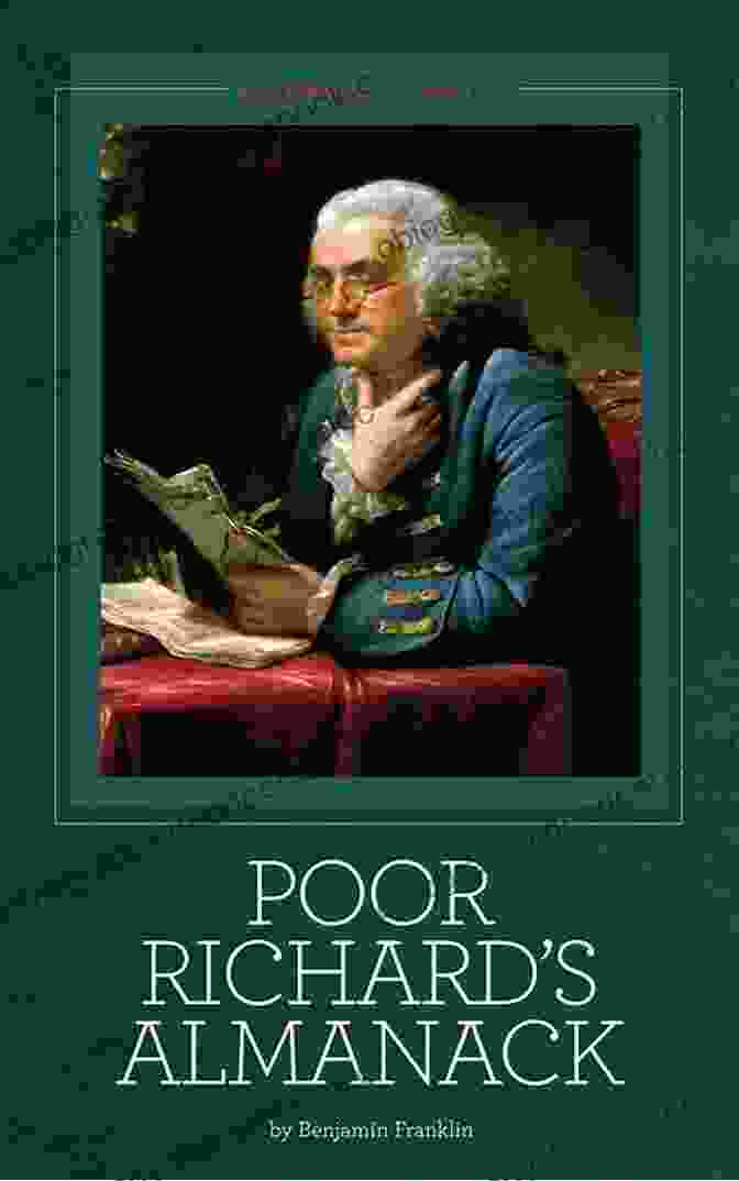 A Page From Benjamin Franklin's Poor Richard's Almanack The Portable Benjamin Franklin (Penguin Classics)