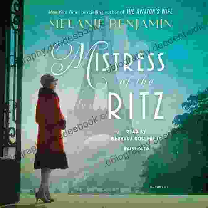 Mistress Of The Ritz By Melanie Benjamin Projects With IOTA Melanie Benjamin