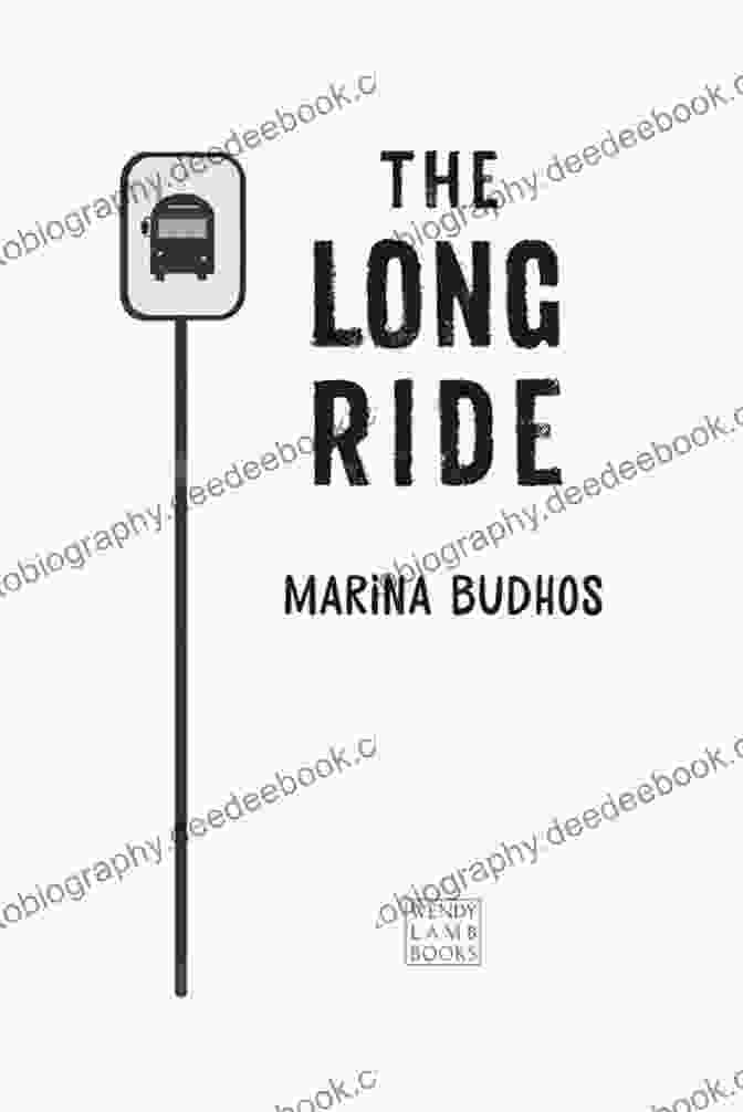 The Long Ride By Marina Budhos Book Cover The Long Ride Marina Budhos