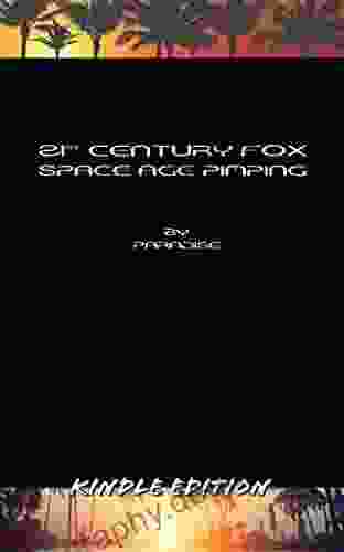21st Century Fox: Space Age Pimping