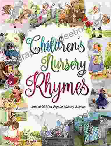 Children S Nursery Rhymes: 70 Most Popular Nursery Rhymes
