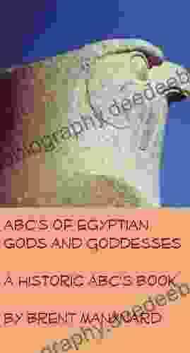 ABC S Of Egyptian Gods And Goddesses (Historic ABC S)