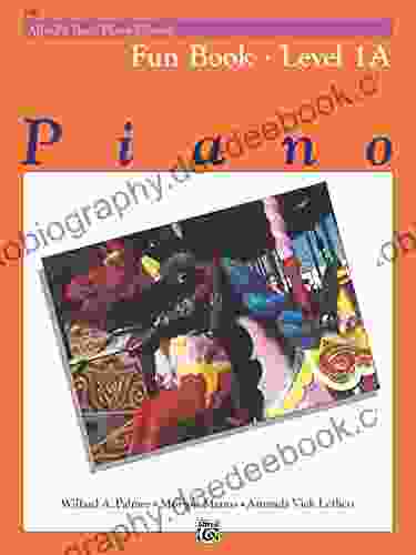Alfred S Basic Piano Library Fun 1A: Learn To Play With This Esteemed Piano Method: A Collection Of 31 Entertaining Solos