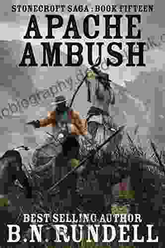 Apache Ambush (Stonecroft Saga 15)