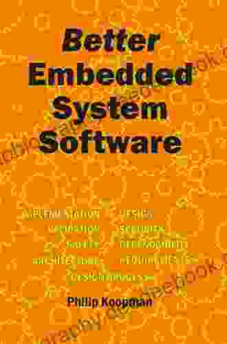 Better Embedded System Software Maureen Connolly
