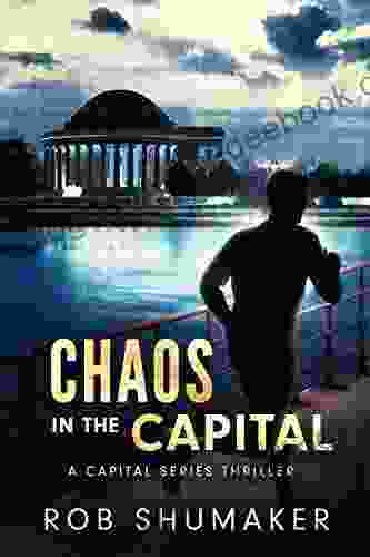 Chaos In The Capital (Capital 3)