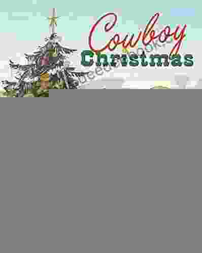 Cowboy Christmas Rob Sanders