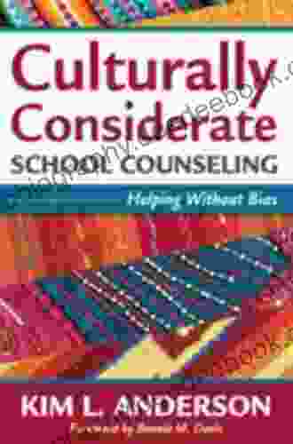 Culturally Considerate School Counseling: Helping Without Bias