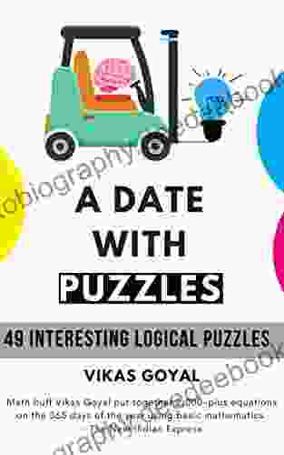 A Date With Puzzles: 49 Interesting Logical Puzzles