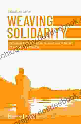 Weaving Solidarity: Decolonial Perspectives On Transnational Advocacy Of And With The Mapuche (Edition Politik 123)