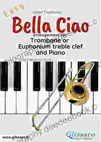 Bella Ciao Trombone Or Euphonium (T C ) And Piano: Money Heist La Casa De Papel