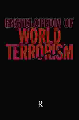 Encyclopedia Of World Terrorism John Pimlott