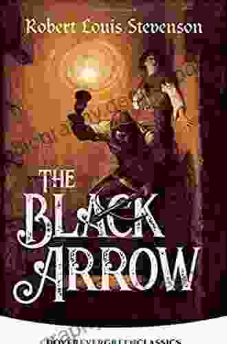 The Black Arrow (Dover Children S Evergreen Classics)