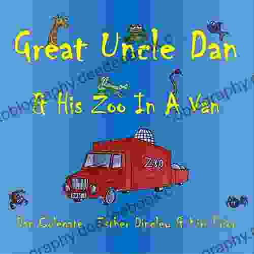 Great Uncle Dan His Zoo In A Van