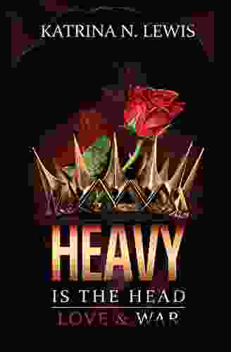 Heavy Is The Head: Love War