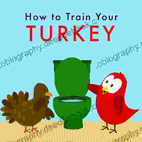How To Train Your Turkey (Sammy Bird)