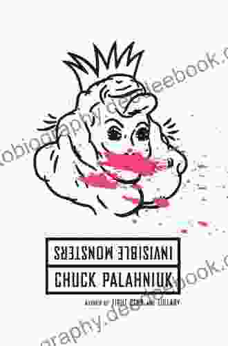 Invisible Monsters: A Novel Chuck Palahniuk