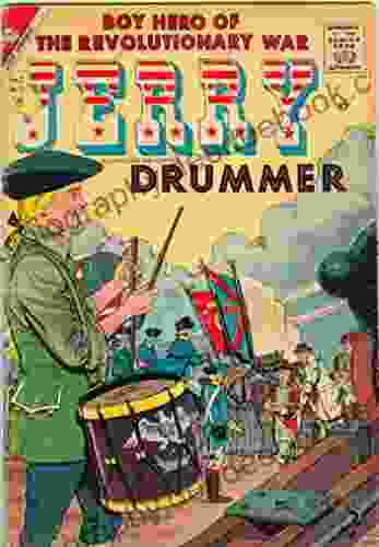 Comic For Kids Jerry Drummer (Boy Hero Of The Revolutionary War) Volume 2 (FULL COLOR)