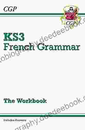 KS3 French Grammar Workbook (includes Answers): Perfect For Catching Up At Home (CGP KS3 Languages)