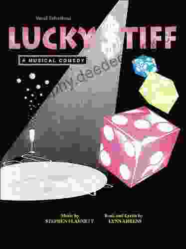 Lucky Stiff: Vocal Selectionsa Musical Comedy PVG