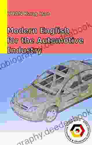 Modern English For The Automotive Industry (Practical English For Engineers)