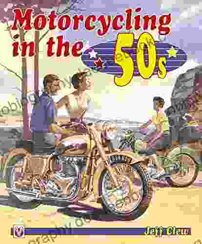 Motorcycling In The 50s Jill Amanda Kennedy