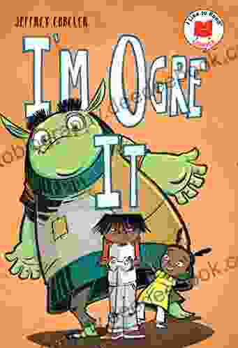 I M Ogre It (I Like To Read Comics)