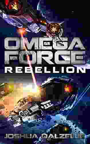 Omega Force: Rebellion (OF11) Joshua Dalzelle