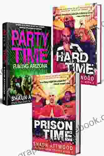 English Shaun Trilogy: Party Time Hard Time And Prison Time