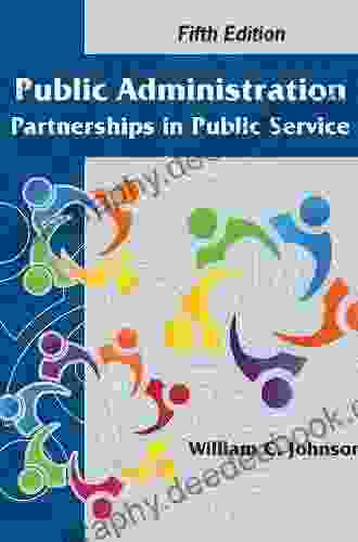 Public Administration: Partnerships In Public Service