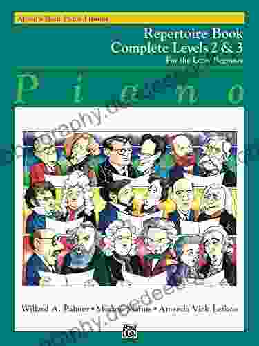 Alfred S Basic Piano Course: Repertoire Complete 2 3 (Alfred S Basic Piano Library)