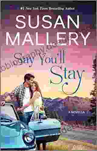 Say You Ll Stay Susan Mallery