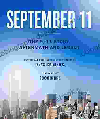 September 11: The 9/11 Story Aftermath And Legacy