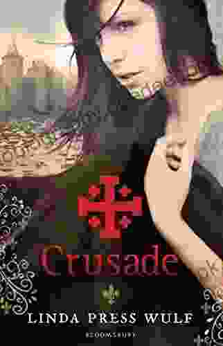 Crusade Linda Press Wulf