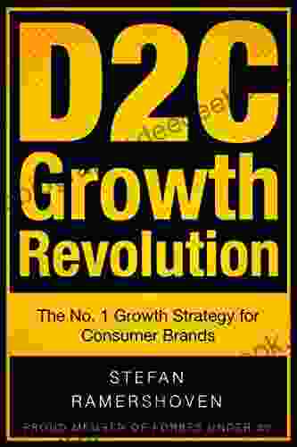 D2C Growth Revolution: The No 1 Growth Strategy For Consumer Brands
