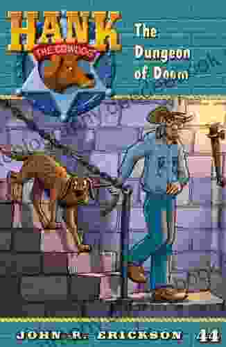 The Dungeon Of Doom (Hank The Cowdog 44)