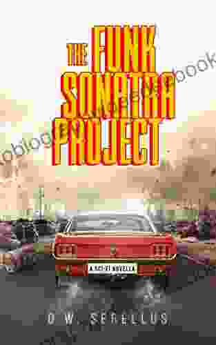 The Funk Sonatra Project O W Serellus