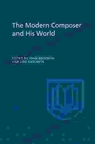 The Modern Composer And His World (Heritage)