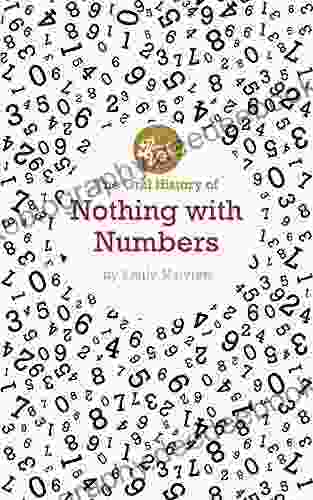 The Oral History Of Nothing With Numbers