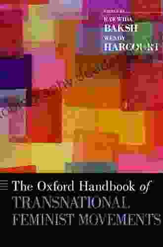 The Oxford Handbook Of Transnational Feminist Movements (Oxford Handbooks)