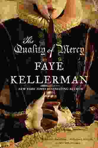 The Quality Of Mercy Faye Kellerman