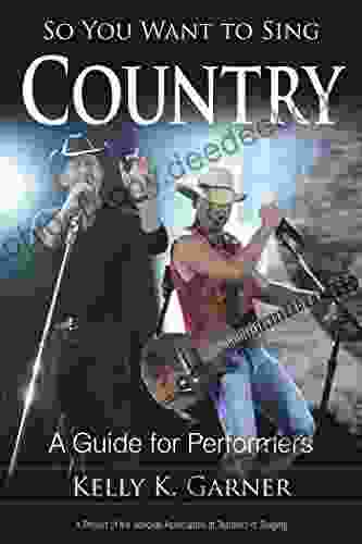 So You Want To Sing Country: A Guide For Performers
