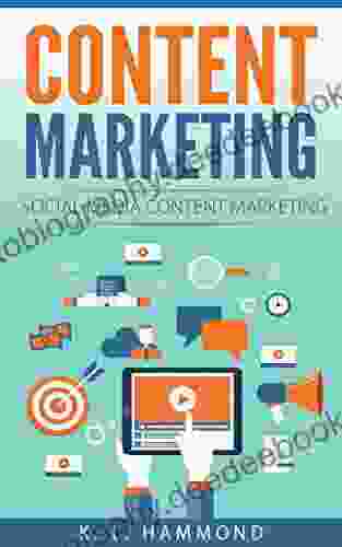 Content Marketing: Social Media Content Marketing (Social Media Marketing 2)